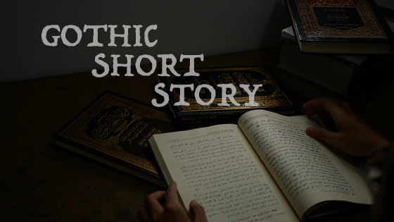 Gothic Short Story
